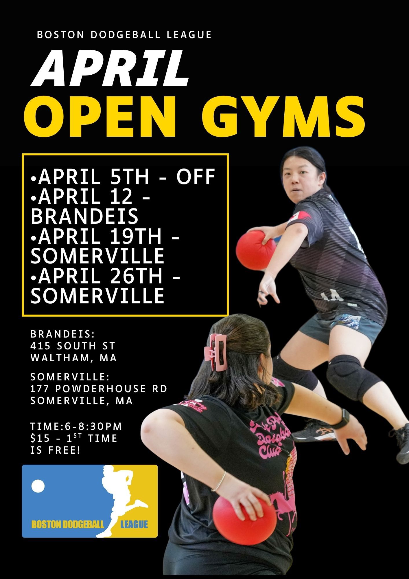 open gym advertisement showing dates and locations for April: No open gym April 5, Brandeis April 12, Somerville April 19, and Somerville April 26