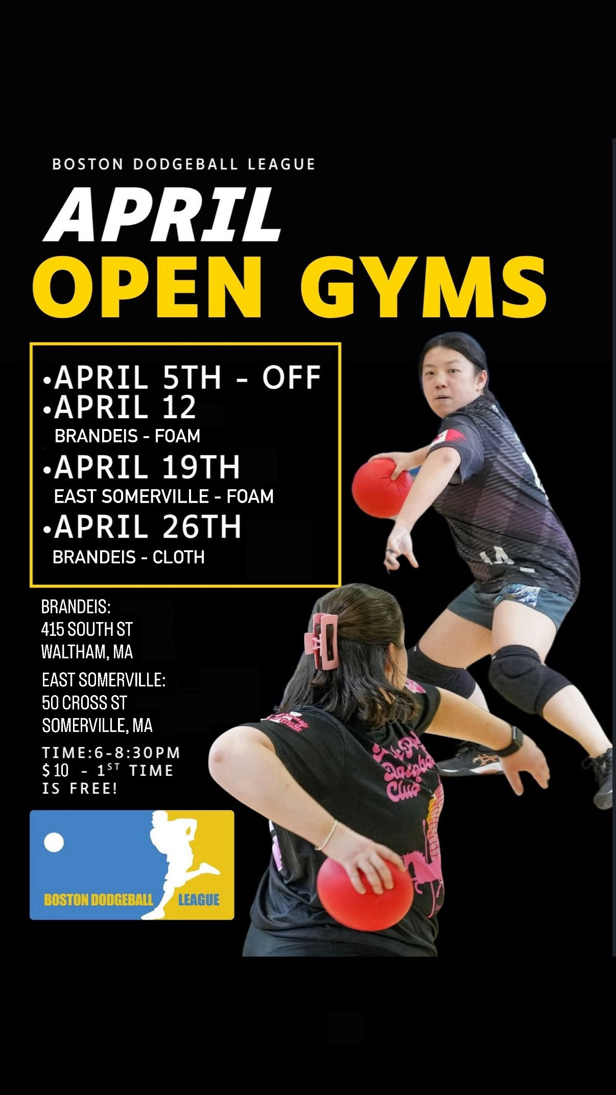 open gym advertisement showing dates and locations for April: No open gym April 5, Brandeis April 12, Somerville April 19, and Somerville April 26